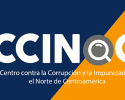 Comunicado de prensa del Centro contra la Corrupción y la Impunidad en el norte de Centro América, a