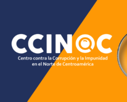 Comunicado de prensa del Centro contra la Corrupción y la Impunidad en el Norte de Centroamérica